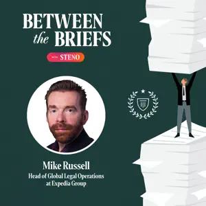Between the Briefs episode overview with headshot of guest Mike Russell