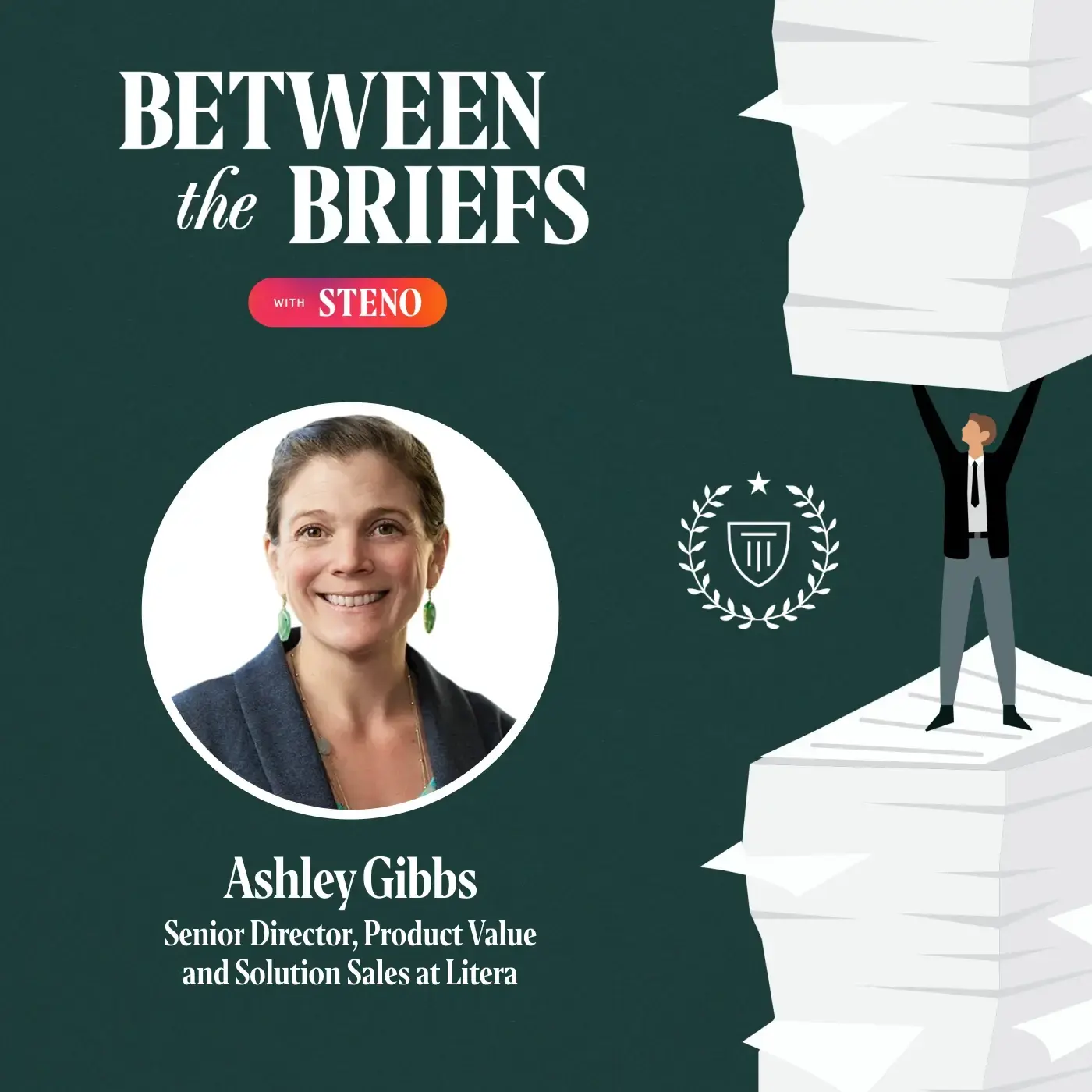 Between the Briefs episode overview with headshot of guest Ashley Gibbs