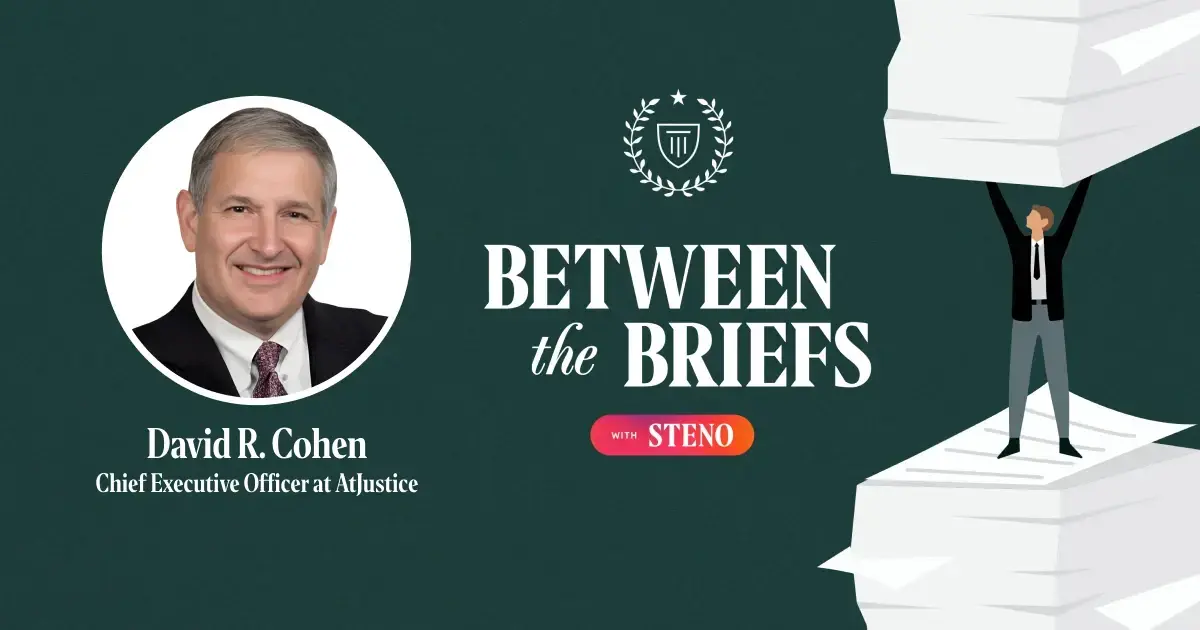Between the Briefs episode overview with headshot of guest David Cohen