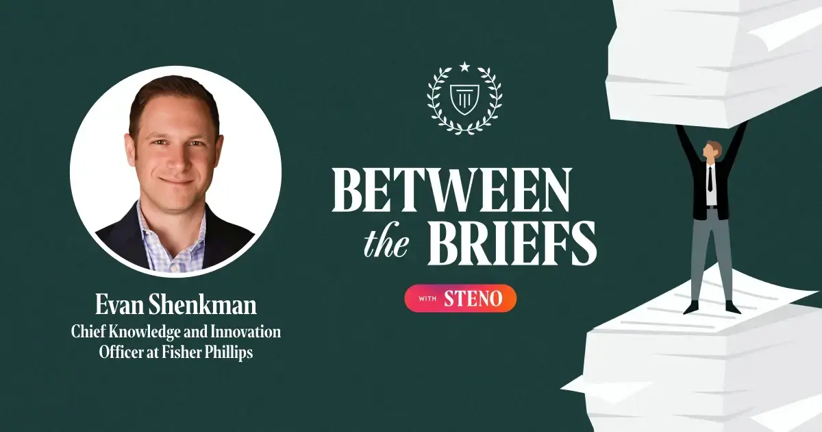 Between the Briefs episode overview with headshot of guest Evan Shenkman