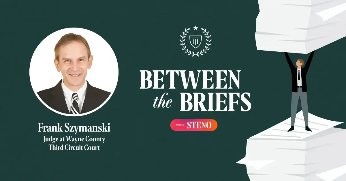 Between the Briefs episode overview with headshot of guest Judge Frank Szymanski