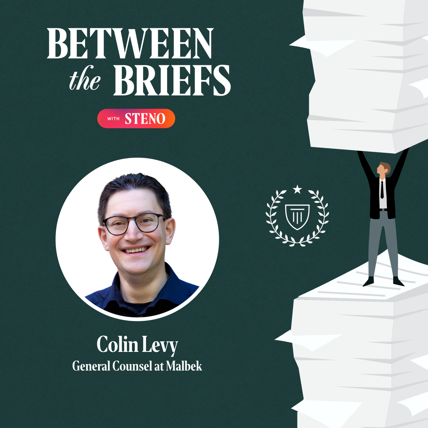 Between the Briefs title card with headshot of guest Colin Levy