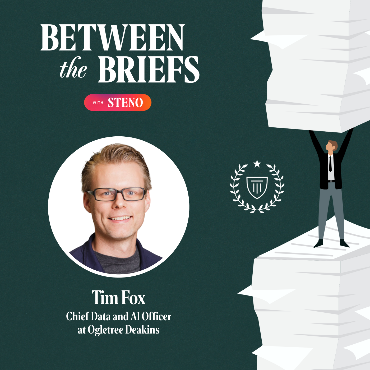 Between the Briefs title card with headshot of guest Tim Fox