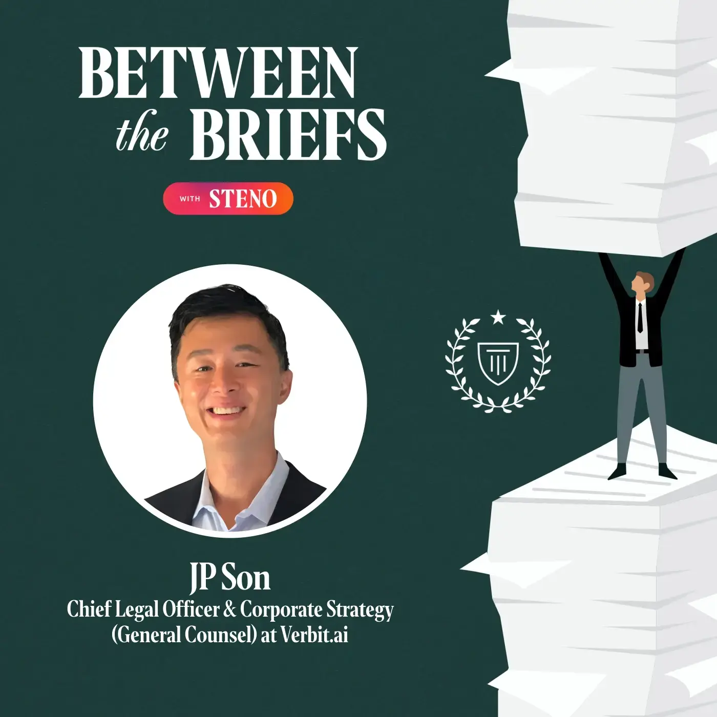 Between the Briefs episode overview with headshot of guest JP Son