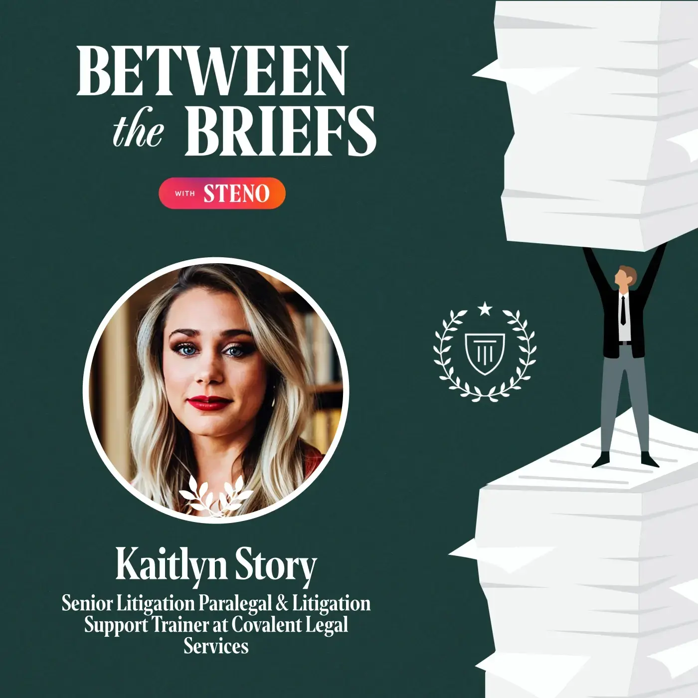 Between the Briefs episode overview with headshot of guest Kaitlyn Story