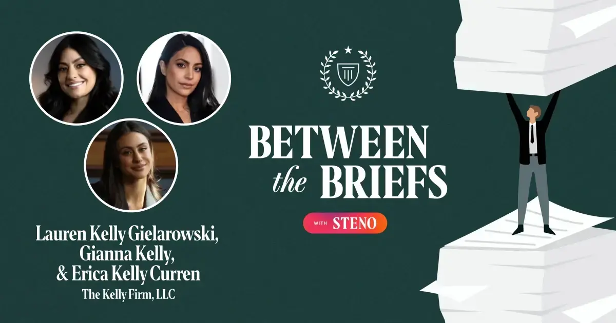 Between the Briefs episode overview with headshot of guests Lauren, Erica, and Gianna Kelly