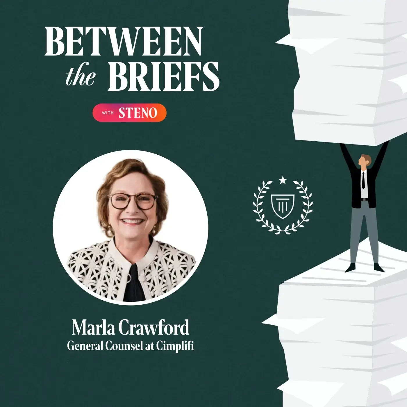 Between the Briefs episode overview with headshot of guest Marla Crawford