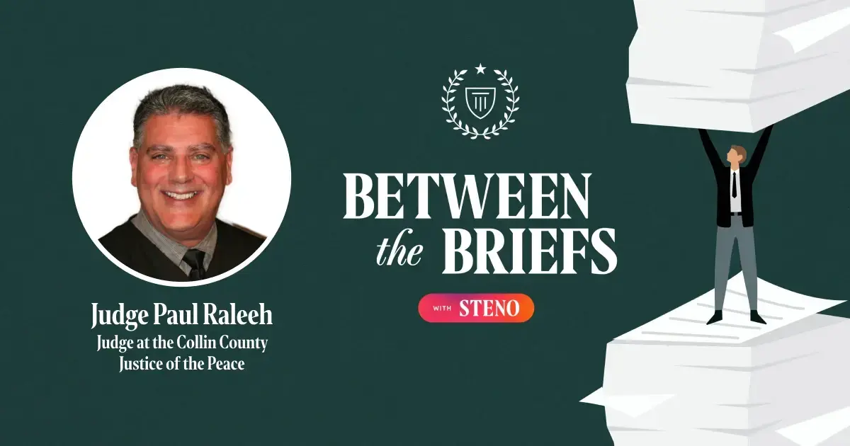Between the Briefs episode overview with headshot of guest Judge Paul Raleeh