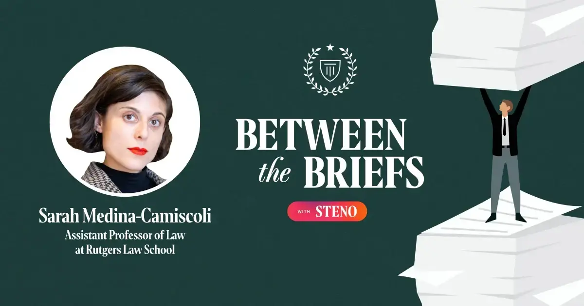 Between the Briefs episode overview with headshot of guest Sarah Medina-Camiscoli