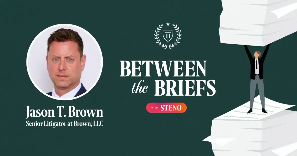 Between the Briefs episode overview with headshot of guest Jason T. Brown